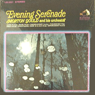 Morton Gould And His Orchestra - Evening Serenade